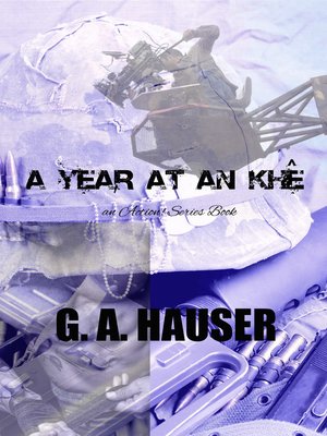 cover image of A Year at an Khe
